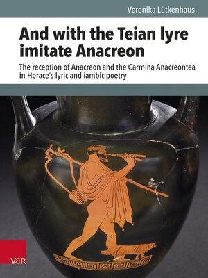 cover image of And with the Teian Lyre Imitate Anacreon